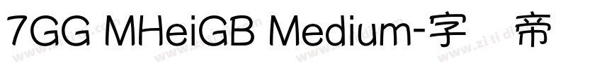 7GG MHeiGB Medium字体转换
